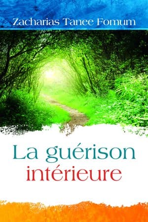 La guérison intérieure