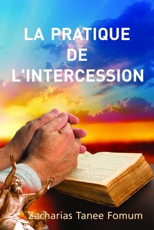 La pratique de l'intercession