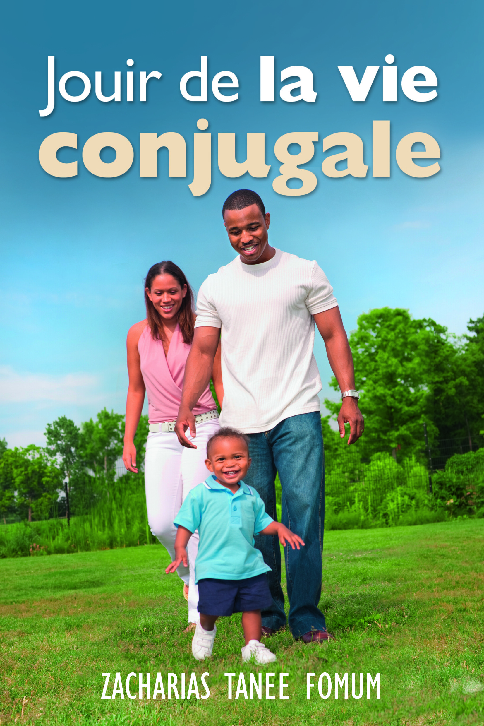 Jouir de la vie conjugale